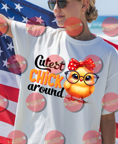 Cutest Chick Around